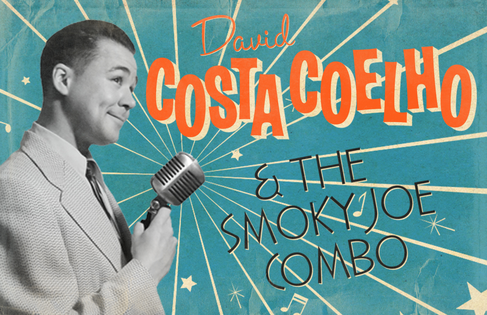 DAVID COSTA-COELHO & THE SMOKY JOE COMBO